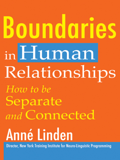 Title details for Boundaries in Human Relationships by Anne Linden - Available